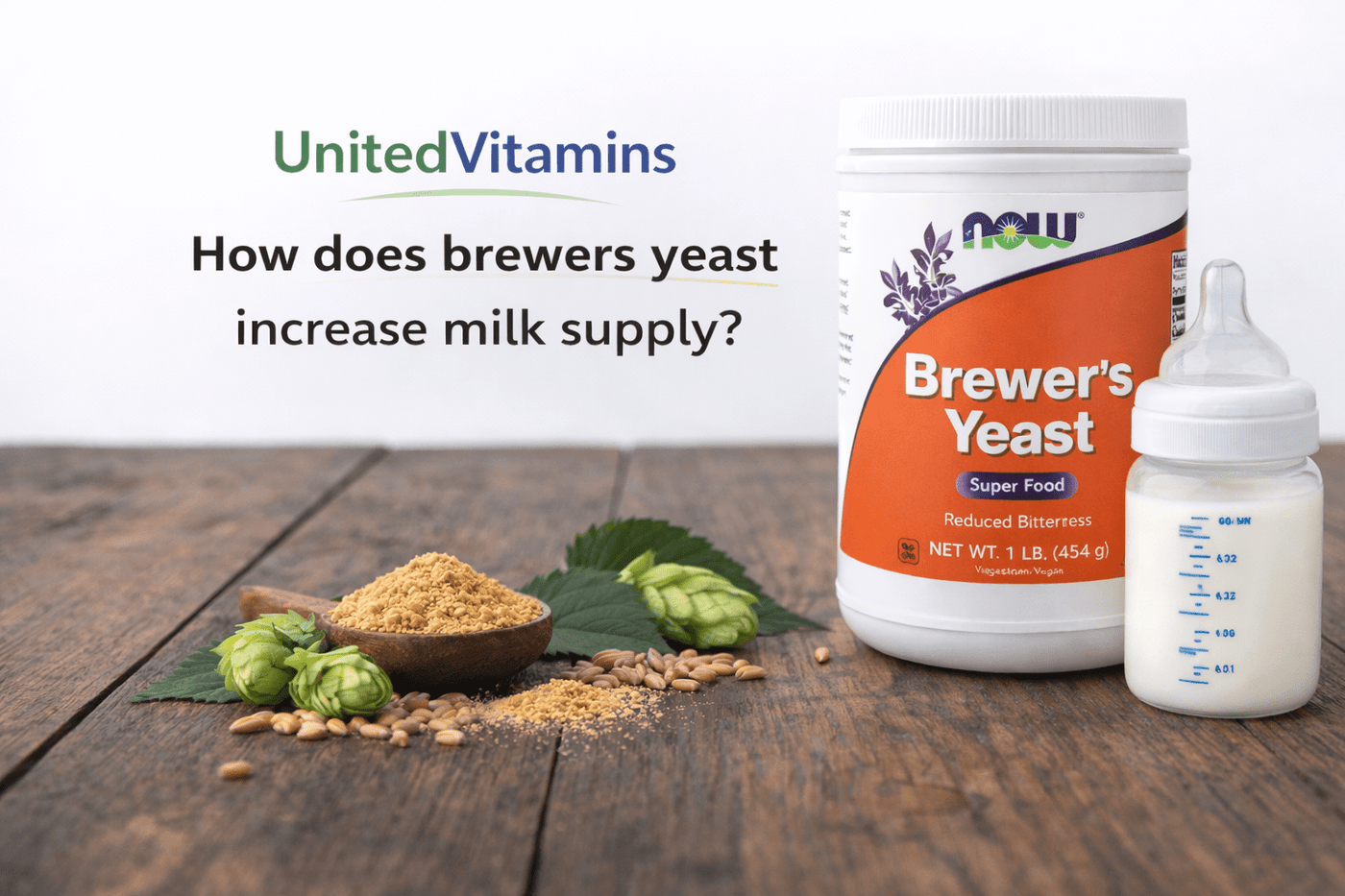 How does brewers yeast increase milk supply ? - United Vitamins