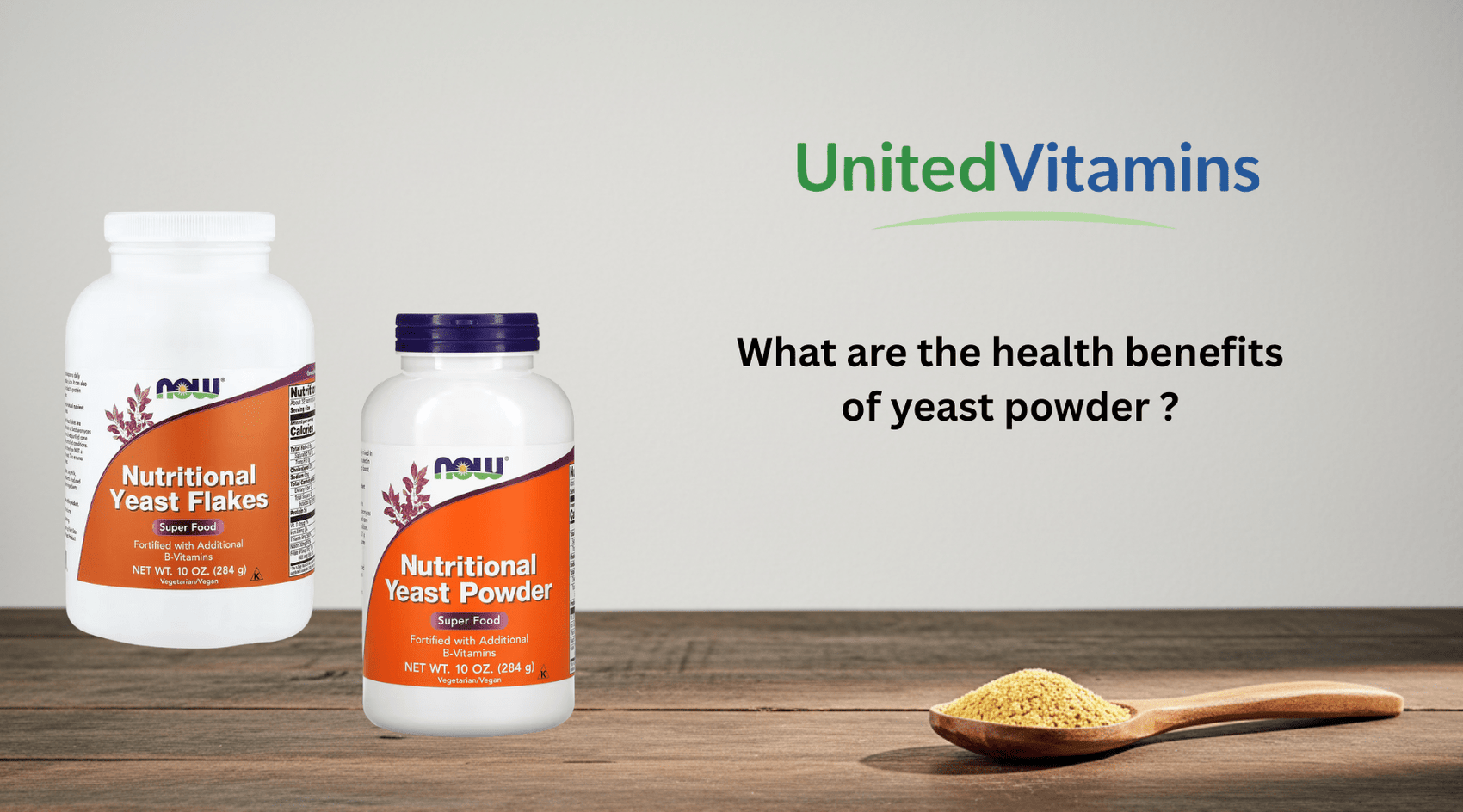 What are the health benefits of yeast powder ? (2026) - United Vitamins